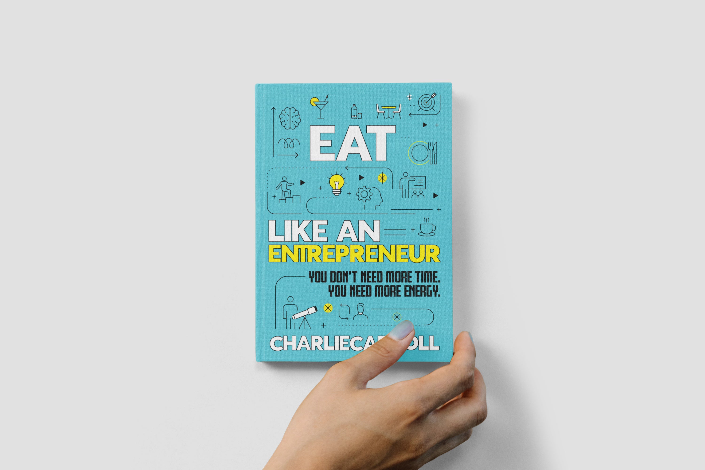 Eat Like An Entrepreneur